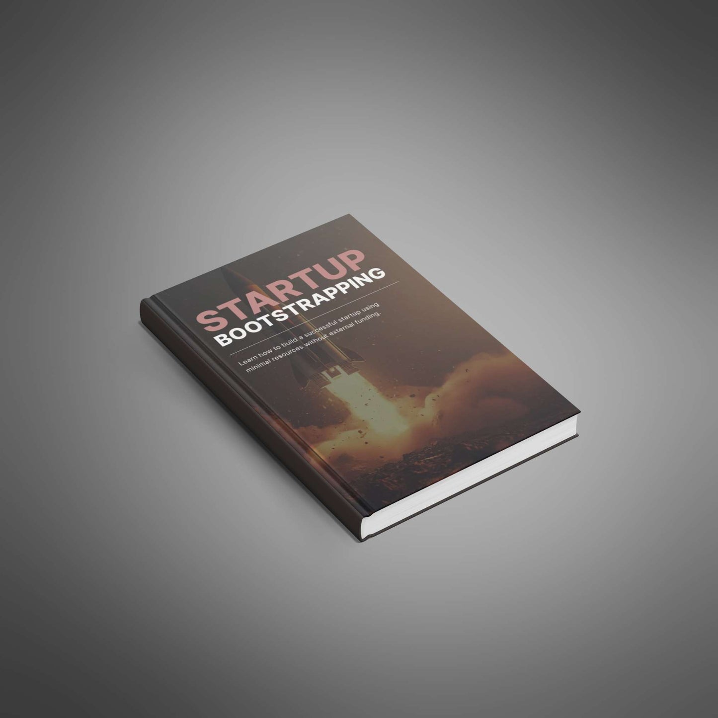 Bootstrapping Your Startup - Ebook